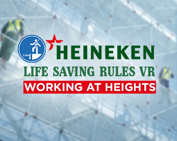Heineken LSR : Working at heights